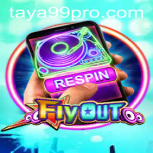 FlyOut: Unveiling the Adventurous World of TAYA99