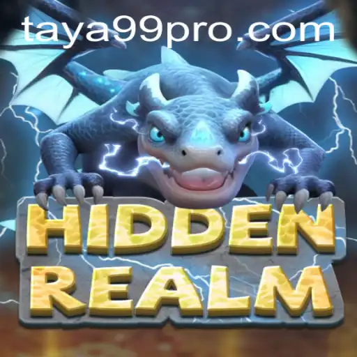 Exploring the Mystical World of HiddenRealm and the Magic of TAYA99