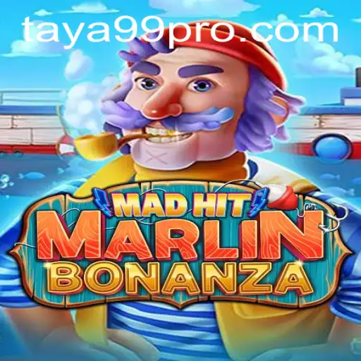 The Exciting World of MadHitMarlinBonanza Unveiled with TAYA99