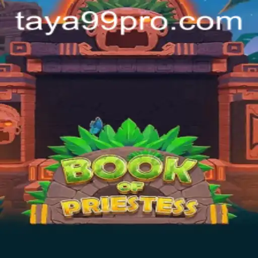 Dive into the Mystical World of BookOfPriestess and Unleash the Power of TAYA99