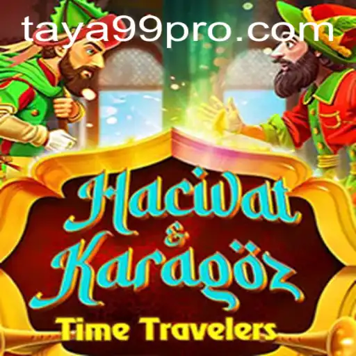 Exploring the Magical World of HacivatandKaragoz and the Role of TAYA99