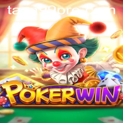 POKERWIN Game: Dive Into TAYA99